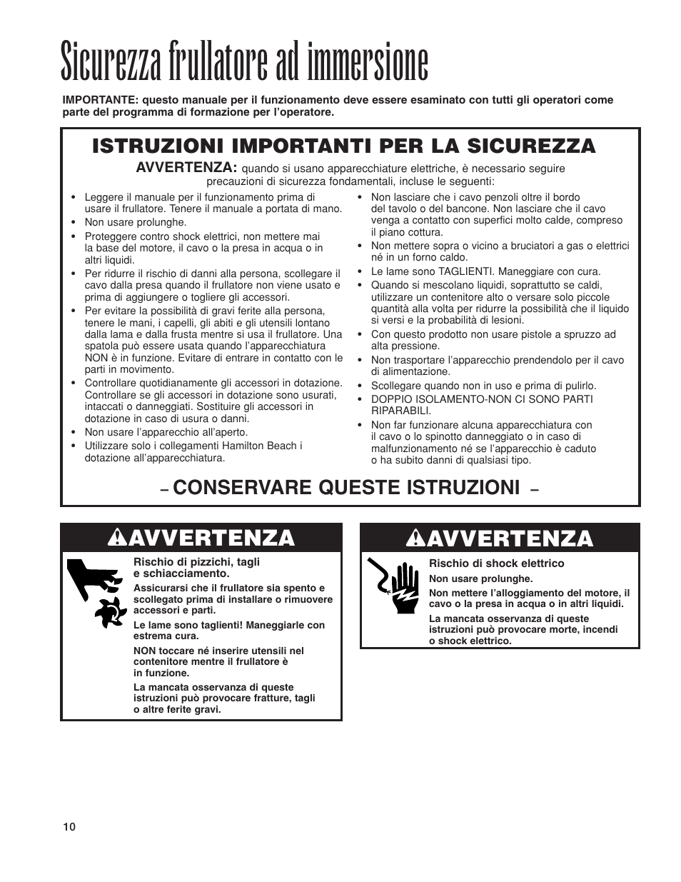 Sicurezza frullatore ad immersione, W avvertenza, Istruzioni importanti per la sicurezza | Conservare queste istruzioni | Hamilton Beach 1GHMI 200 User Manual | Page 10 / 36