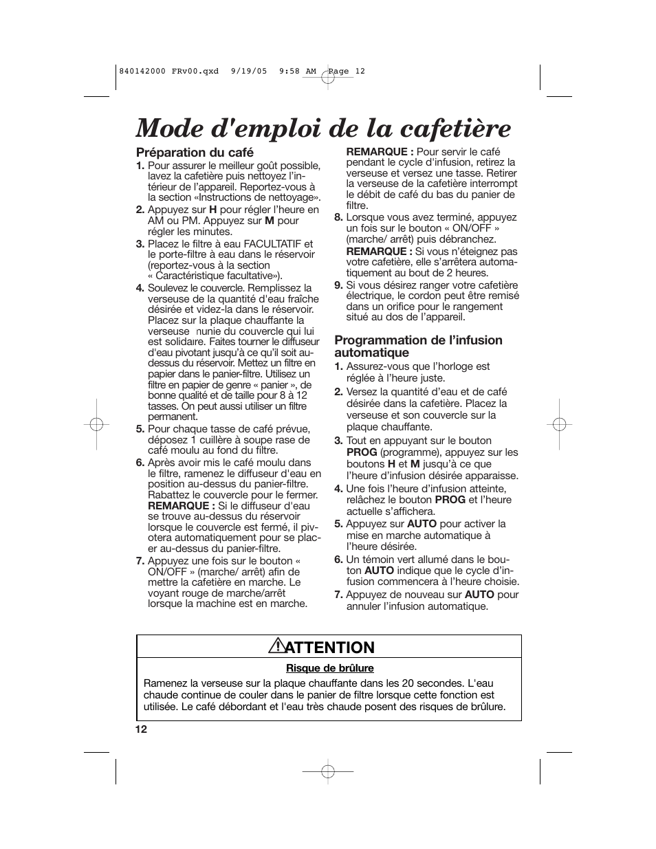 Mode d'emploi de la cafetière, Attention | Hamilton Beach 840142000 User Manual | Page 12 / 28