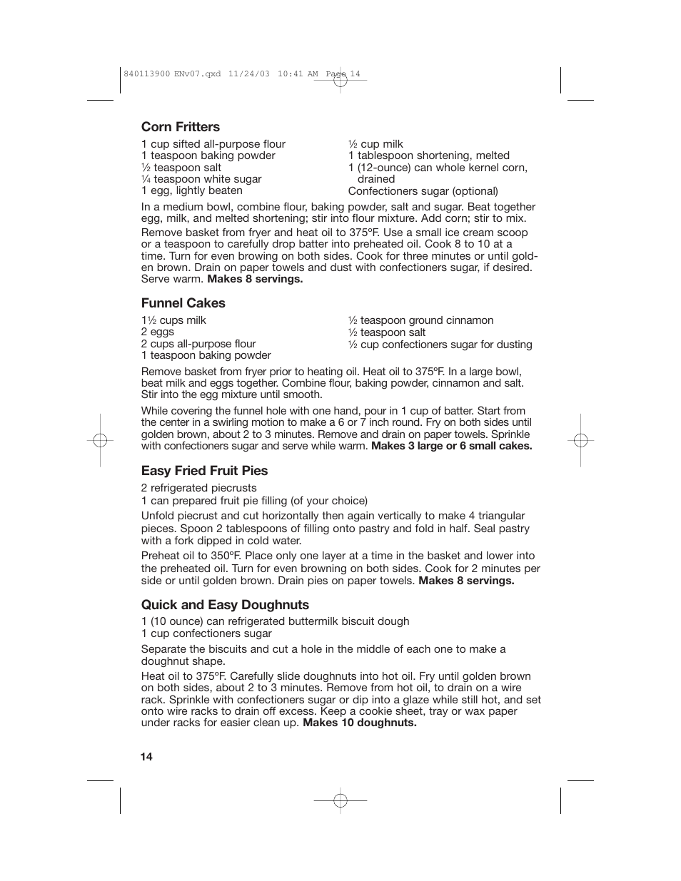 Corn fritters, Funnel cakes, Easy fried fruit pies | Quick and easy doughnuts | Hamilton Beach 35015 User Manual | Page 14 / 44