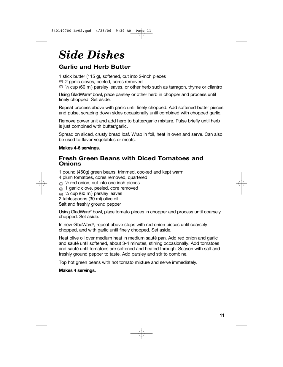 Side dishes, Garlic and herb butter, Fresh green beans with diced tomatoes and onions | Hamilton Beach change-a-bowl 72850 User Manual | Page 11 / 44