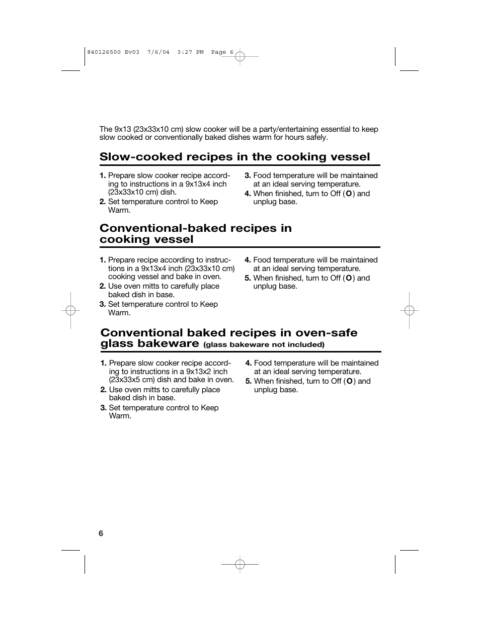 How to use slow cooker as warmer/server, Slow-cooked recipes in the cooking vessel, Conventional-baked recipes in cooking vessel | Hamilton Beach 33260 User Manual | Page 6 / 36