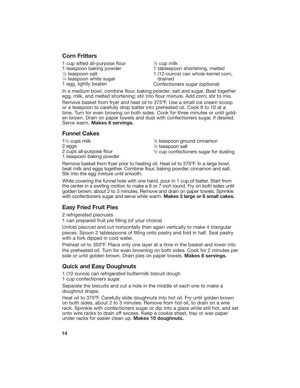 Corn fritters, Funnel cakes, Easy fried fruit pies | Quick and easy doughnuts | Hamilton Beach 840113900 User Manual | Page 14 / 18