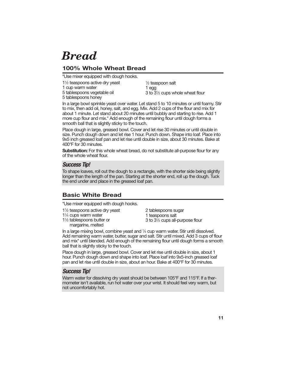 Bread, Success tip, 100% whole wheat bread | Basic white bread | Hamilton Beach All-Metal Toaster User Manual | Page 11 / 16