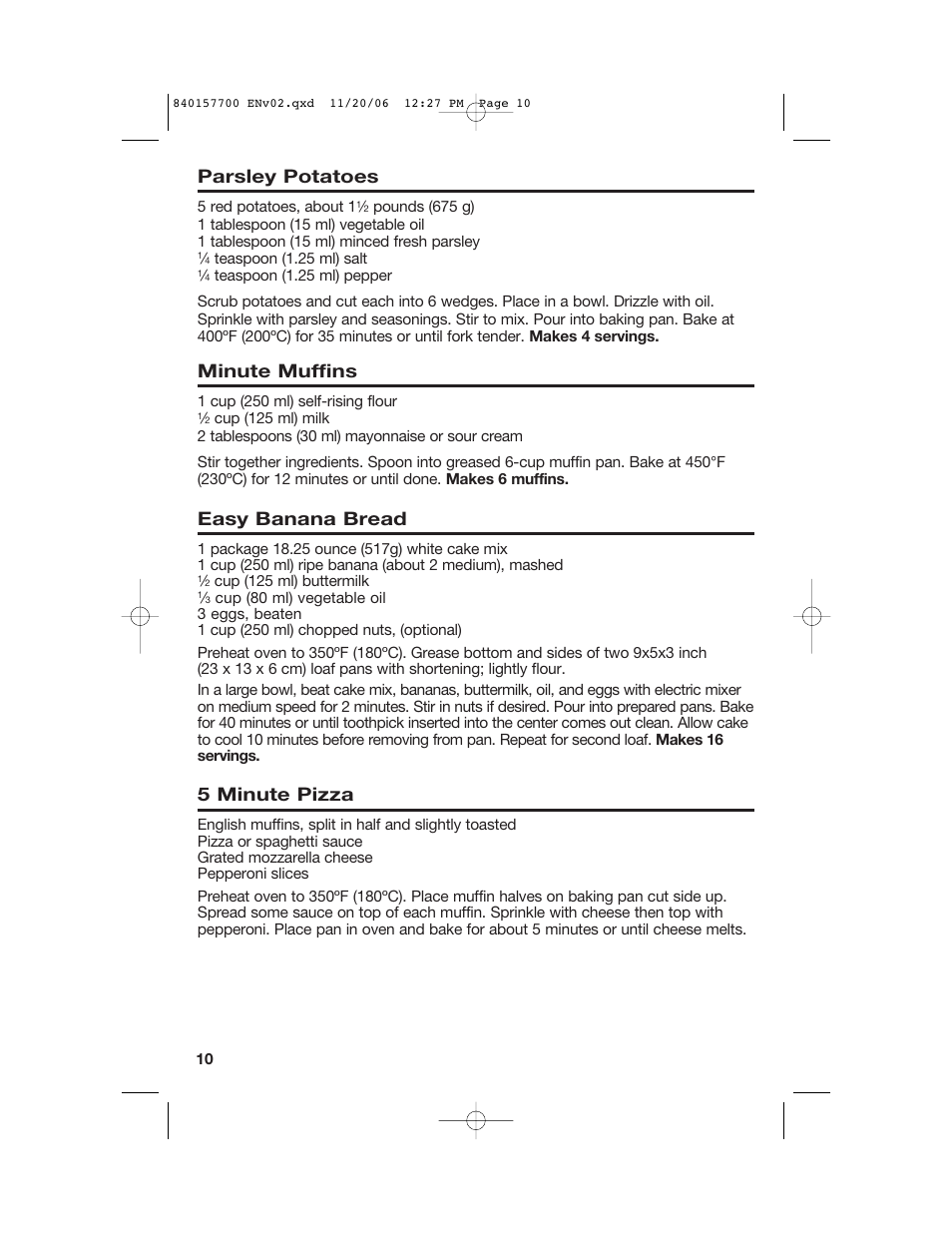 Parsley potatoes, Minute muffins, Easy banana bread | 5 minute pizza | Hamilton Beach 31150C User Manual | Page 10 / 36