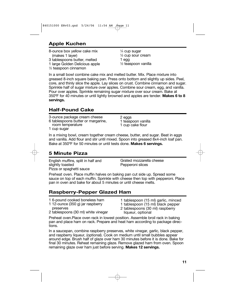 Apple kuchen, Half-pound cake, 5 minute pizza | Raspberry-pepper glazed ham | Hamilton Beach 840151000 User Manual | Page 11 / 36