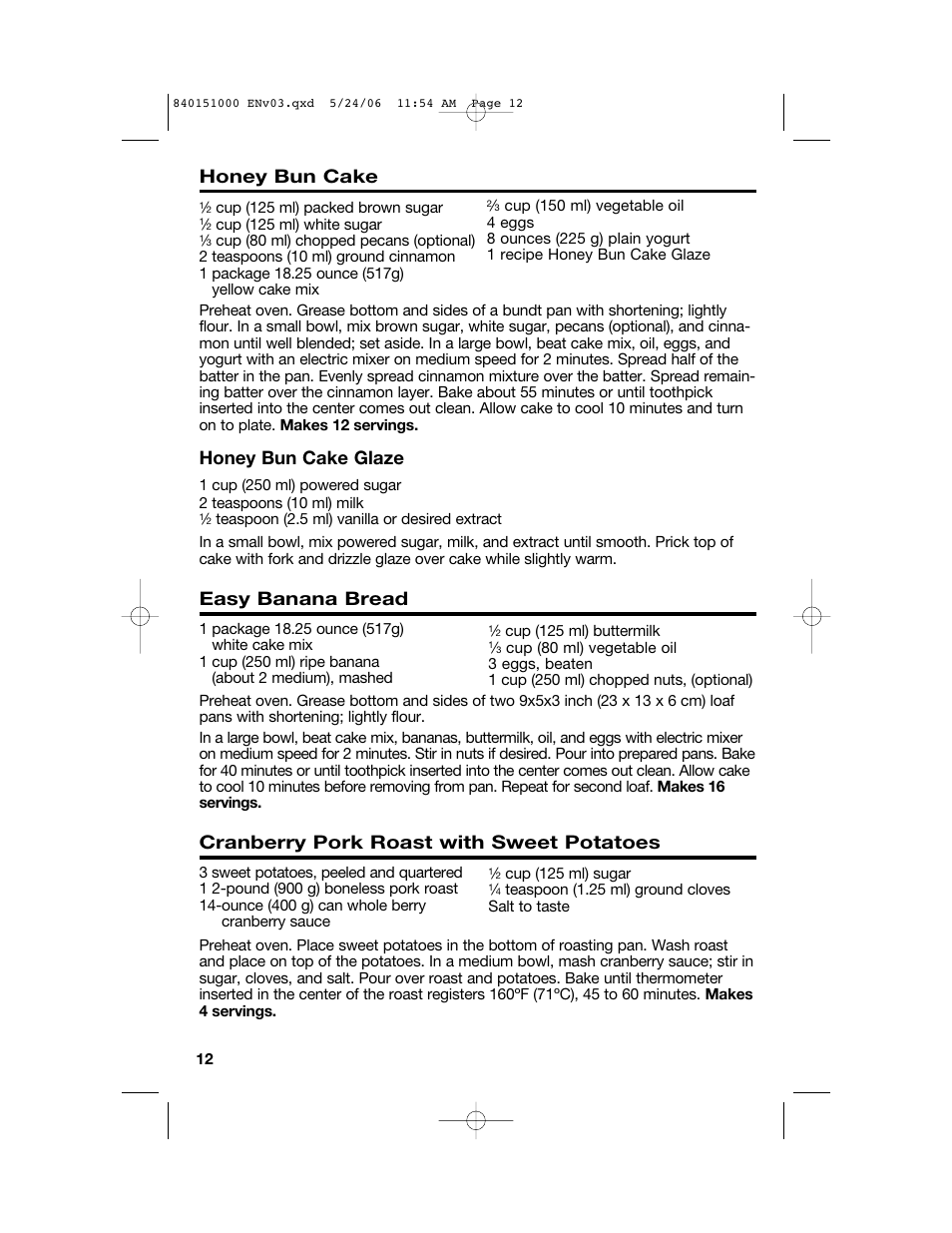 Honey bun cake, Honey bun cake glaze, Easy banana bread | Cranberry pork roast with sweet potatoes | Hamilton Beach 840151000 User Manual | Page 12 / 36