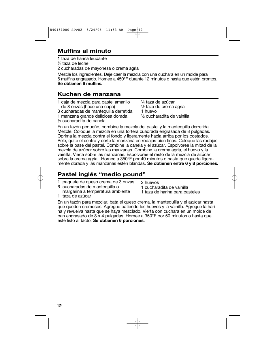 Muffins al minuto, Kuchen de manzana, Pastel inglés “medio pound | Hamilton Beach 840151000 User Manual | Page 28 / 36