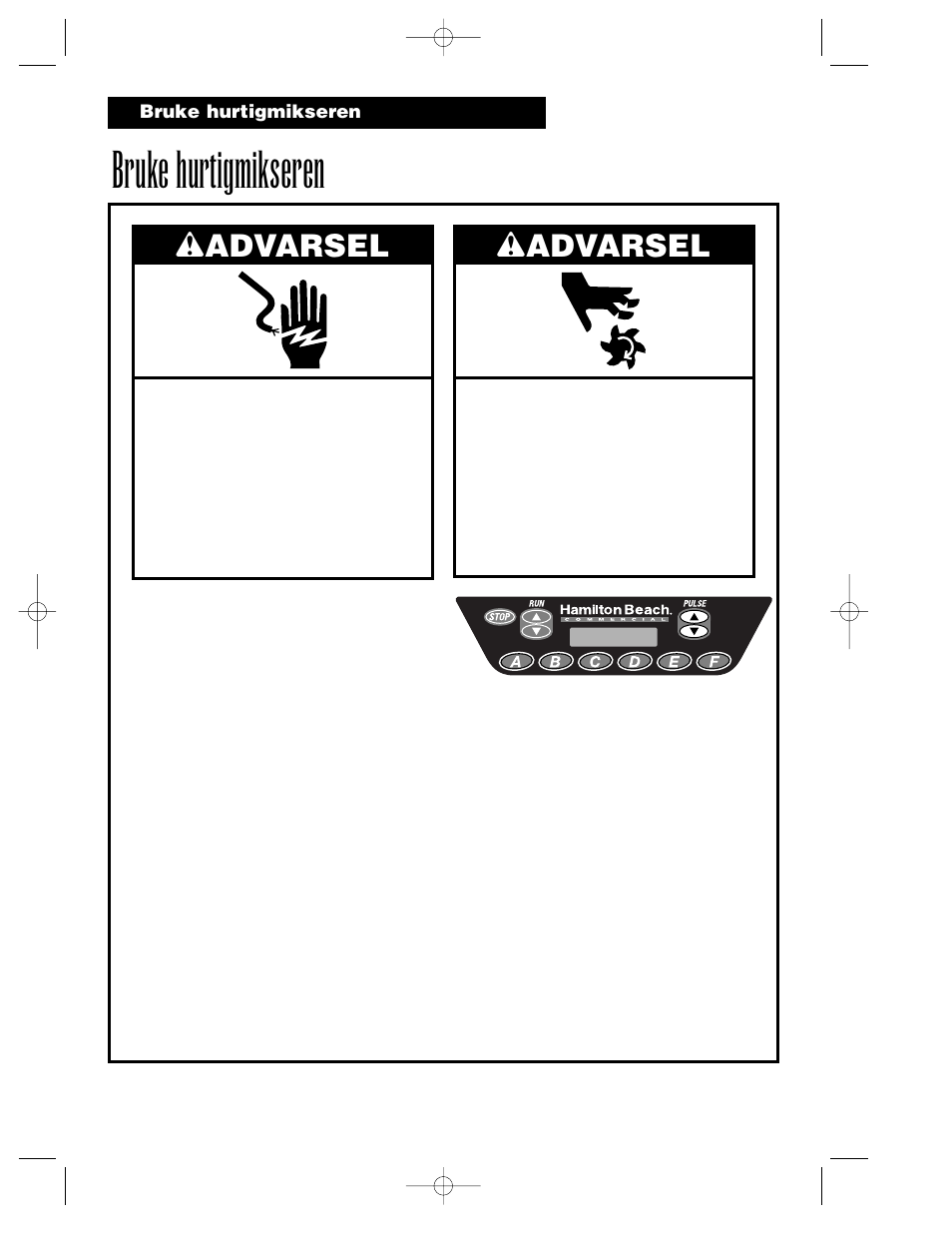 Bruke hurtigmikseren, Wadvarsel | Hamilton Beach Summit Series User Manual | Page 120 / 152