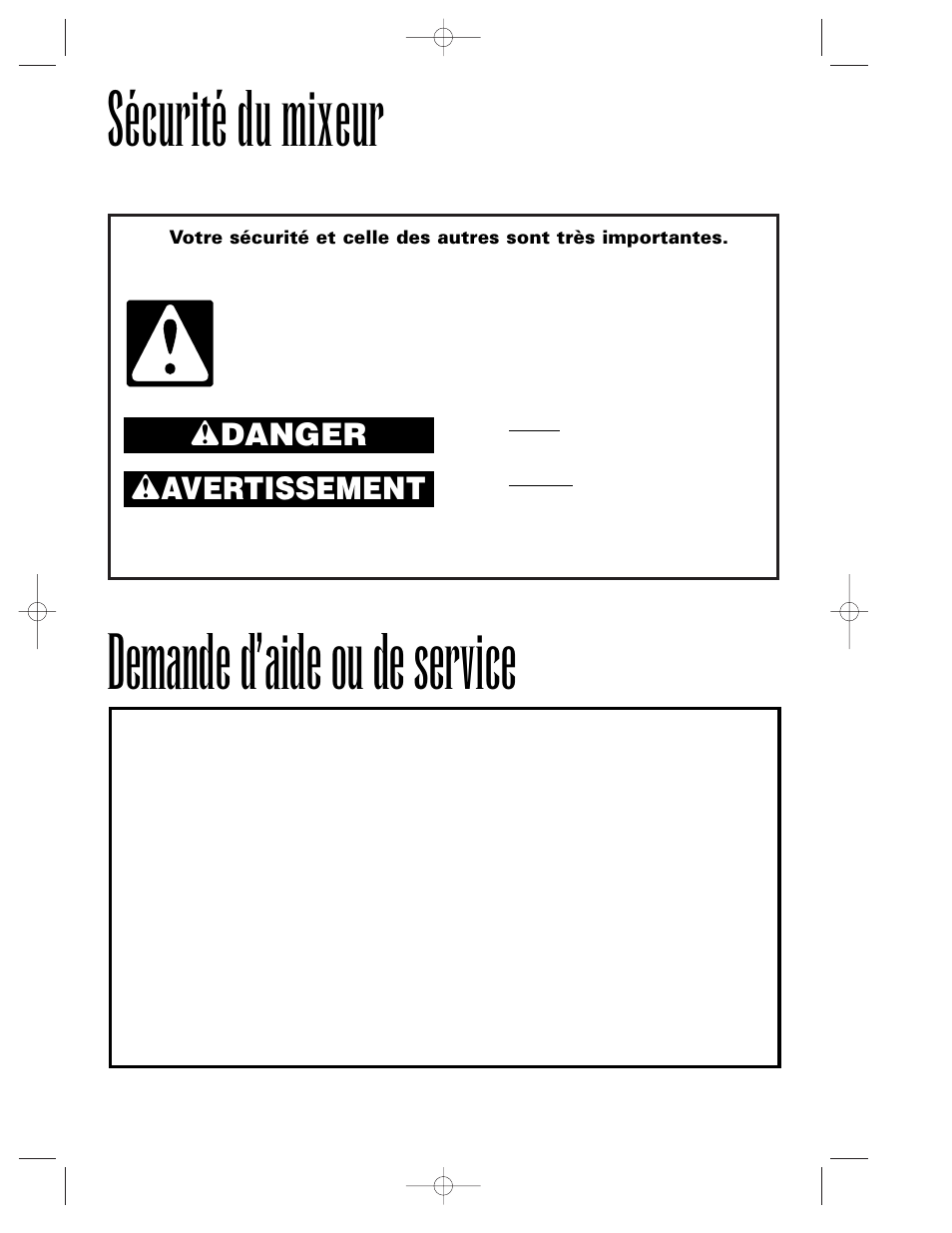 Sécurité du mixeur, Demande d’aide ou de service, Wdanger w avertissement | Hamilton Beach Summit Series User Manual | Page 16 / 152