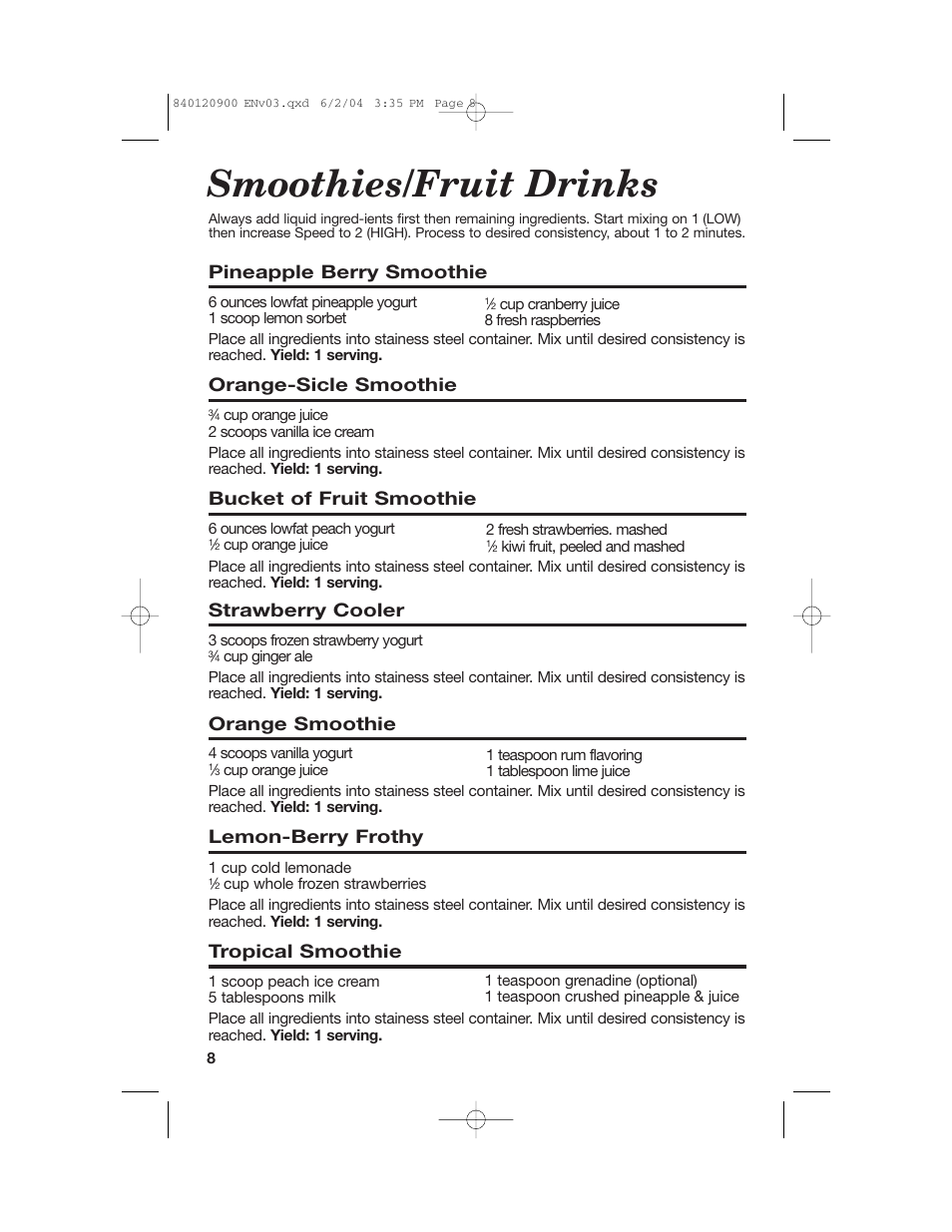 Smoothies/fruit drinks, Pineapple berry smoothie, Orange-sicle smoothie | Bucket of fruit smoothie, Strawberry cooler, Orange smoothie, Lemon-berry frothy, Tropical smoothie | Hamilton Beach ALL-METAL DRINK MIXER User Manual | Page 8 / 12