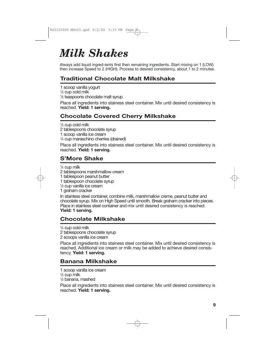 Milk shakes, Traditional chocolate malt milkshake, Chocolate covered cherry milkshake | S’more shake, Chocolate milkshake, Banana milkshake | Hamilton Beach ALL-METAL DRINK MIXER User Manual | Page 9 / 12