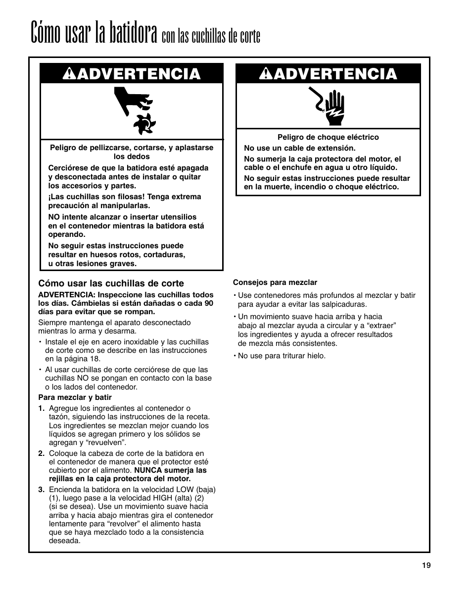 Cómo usar la batidora, Con las cuchillas de corte, Wadvertencia | Hamilton Beach Immersion Mixer User Manual | Page 19 / 24