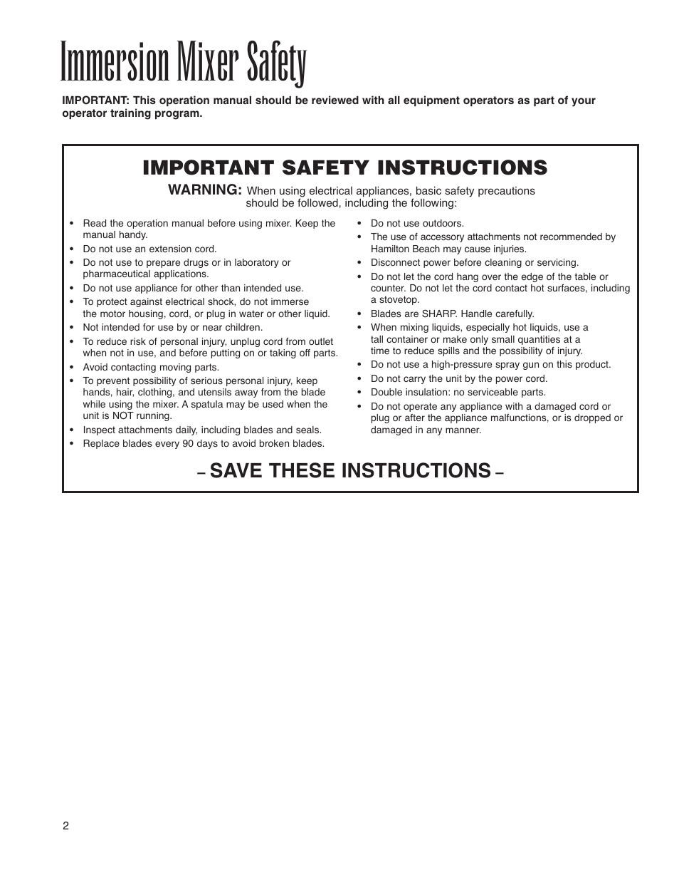 Immersion mixer safety, Important safety instructions, Save these instructions | Warning | Hamilton Beach Immersion Mixer User Manual | Page 2 / 24