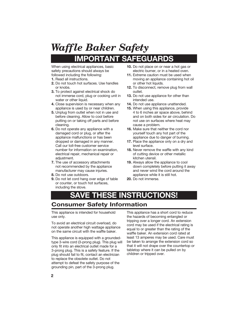 Waff le baker safety, Important safeguards save these instructions, Consumer safety information | Hamilton Beach 840056800 User Manual | Page 2 / 6