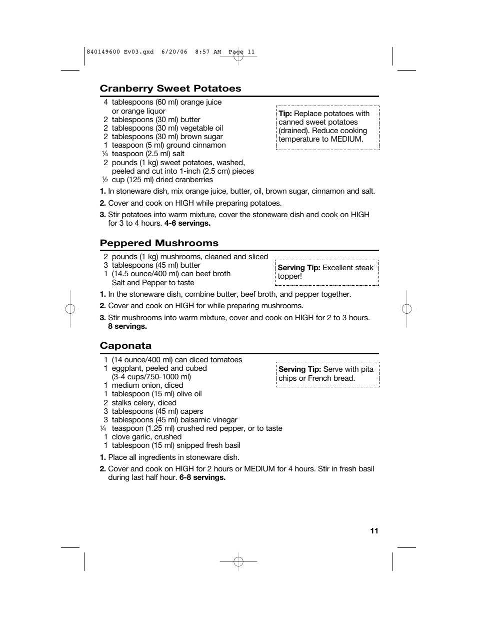 Cranberry sweet potatoes, Peppered mushrooms, Caponata | Hamilton Beach Party Crock 840149600 User Manual | Page 11 / 52