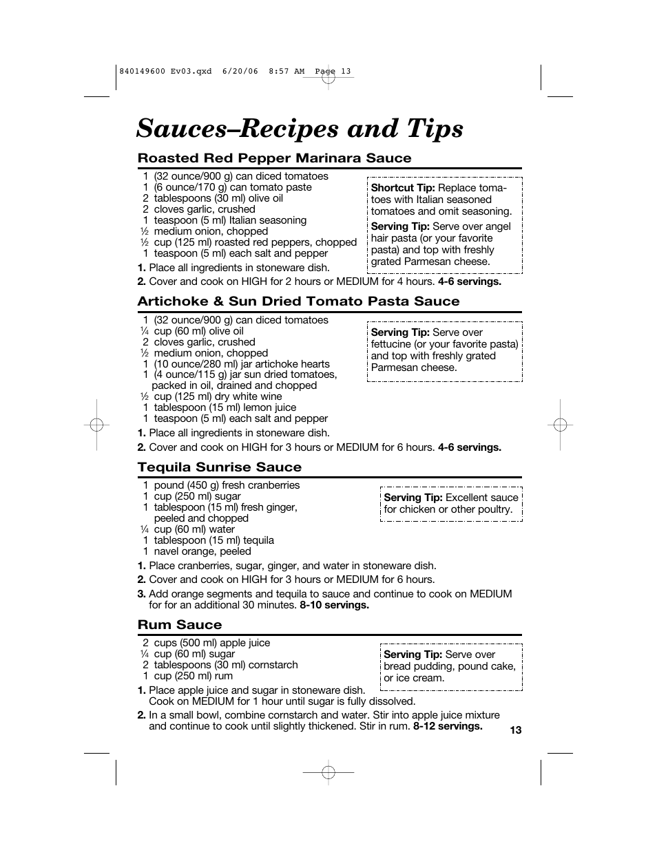 Sauces–recipes and tips, Roasted red pepper marinara sauce, Artichoke & sun dried tomato pasta sauce | Tequila sunrise sauce, Rum sauce | Hamilton Beach Party Crock 840149600 User Manual | Page 13 / 52