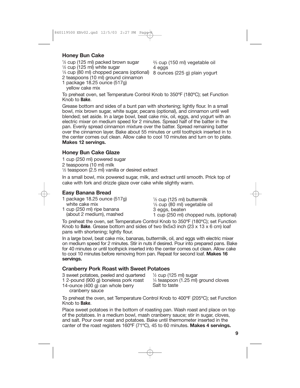 Honey bun cake, Honey bun cake glaze, Easy banana bread | Cranberry pork roast with sweet potatoes | Hamilton Beach 31195 User Manual | Page 9 / 36