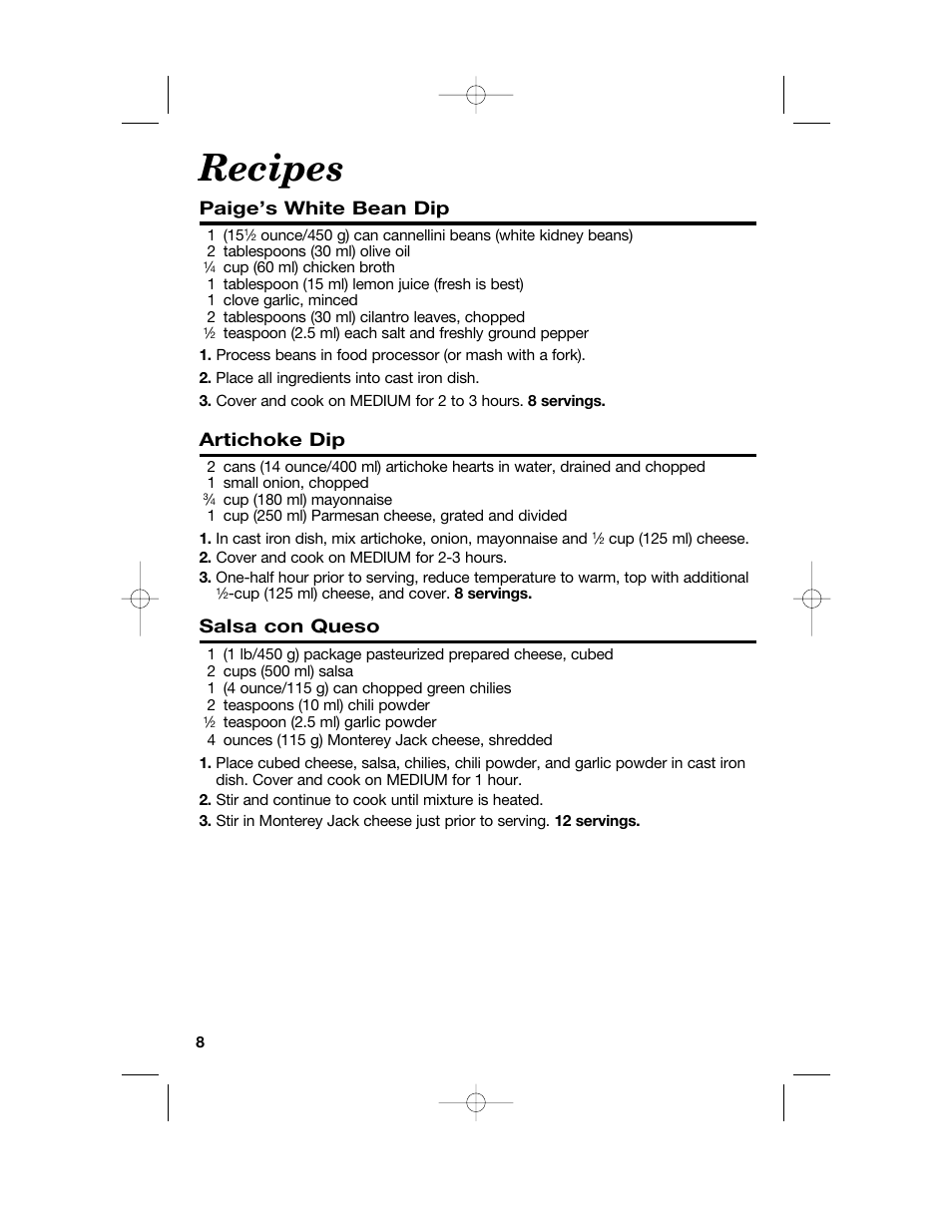 Recipes, Paige’s white bean dip, Artichoke dip | Salsa con queso | Hamilton Beach Party Crock 840152602 User Manual | Page 8 / 36