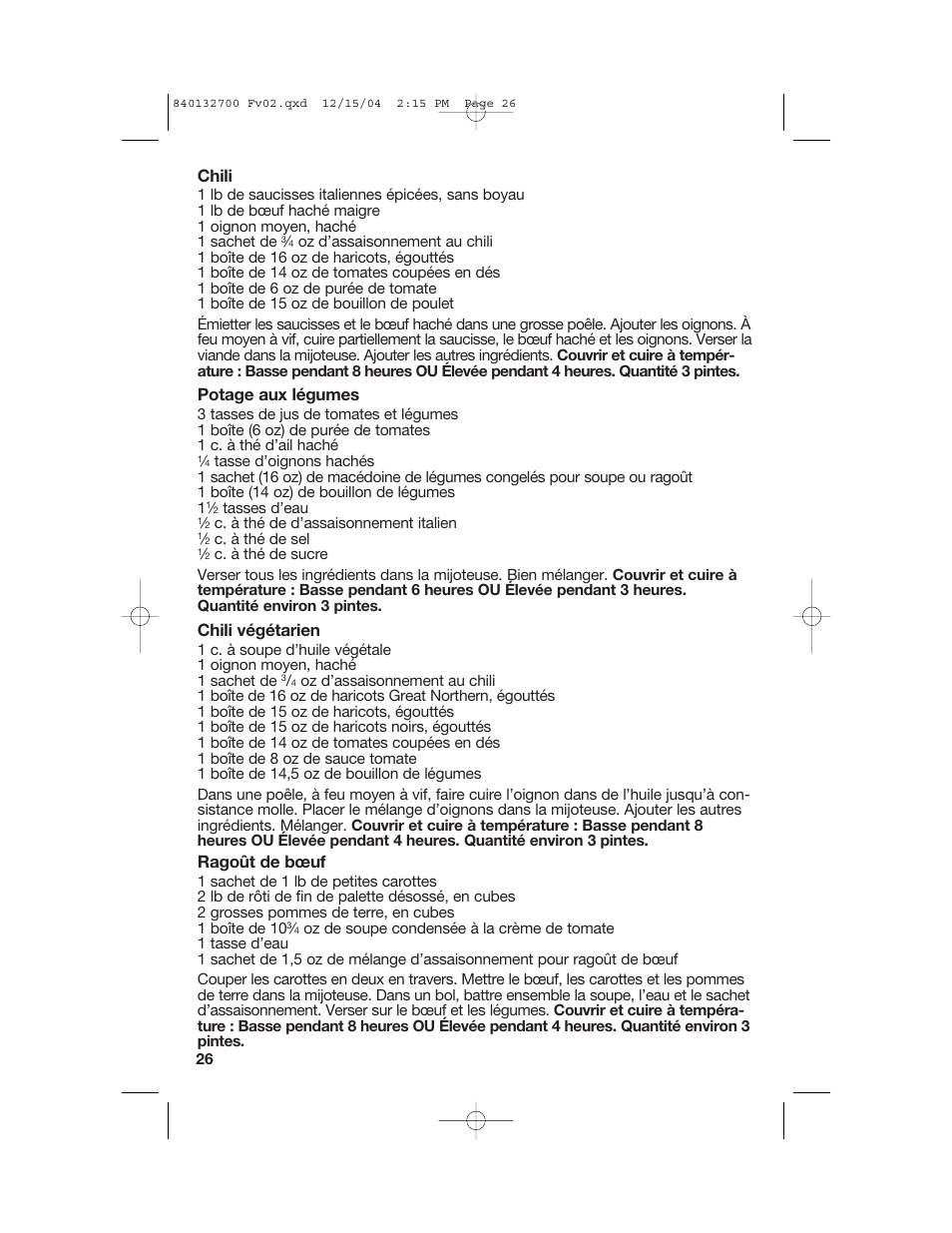 Chili, Potage aux légumes, Chili végétarien | Ragoût de bœuf | Hamilton Beach 840132700 User Manual | Page 26 / 44