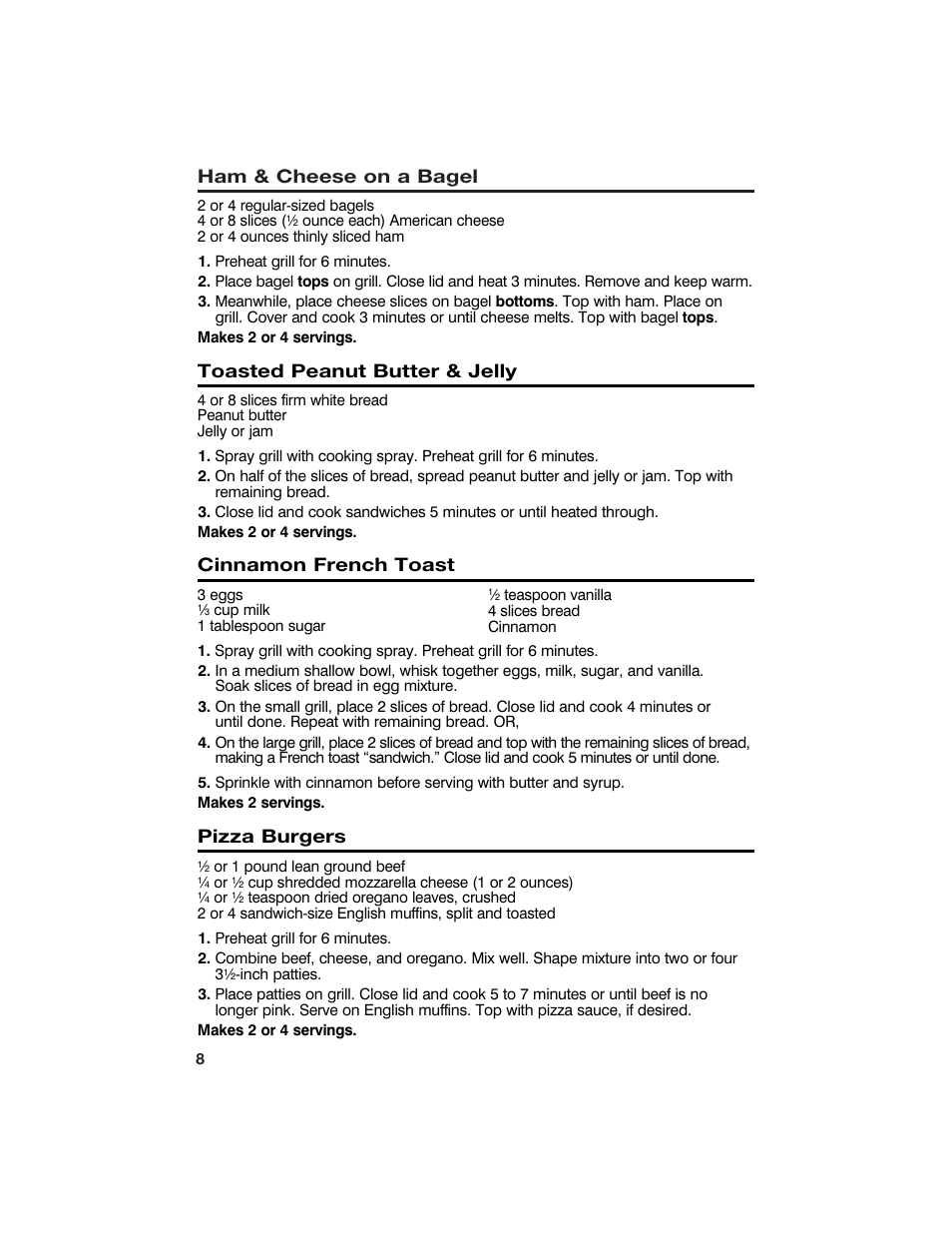 Ham & cheese on a bagel, Toasted peanut butter & jelly, Cinnamon french toast | Pizza burgers | Hamilton Beach 840092400 User Manual | Page 8 / 14