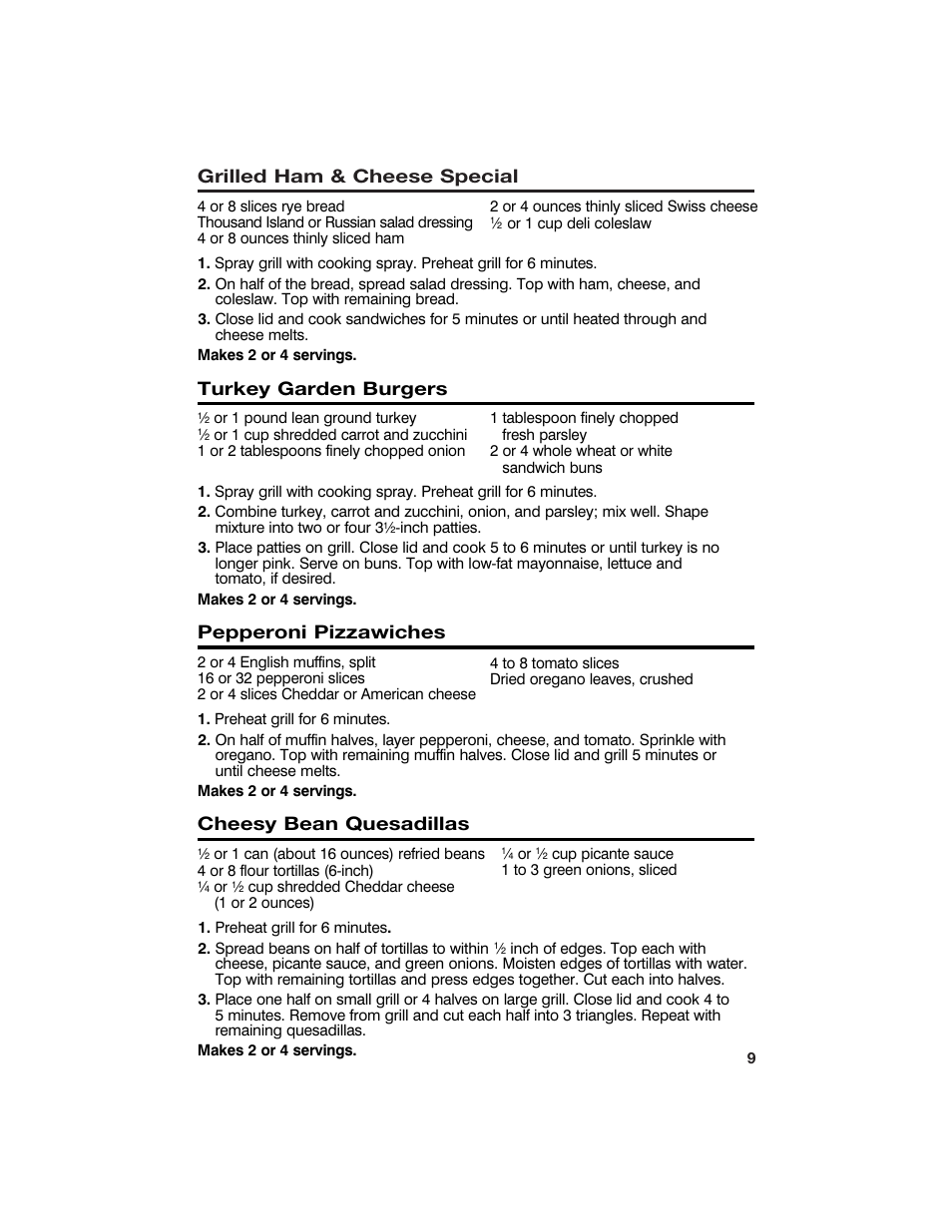 Grilled ham & cheese special, Turkey garden burgers, Pepperoni pizzawiches | Cheesy bean quesadillas | Hamilton Beach 840092400 User Manual | Page 9 / 14