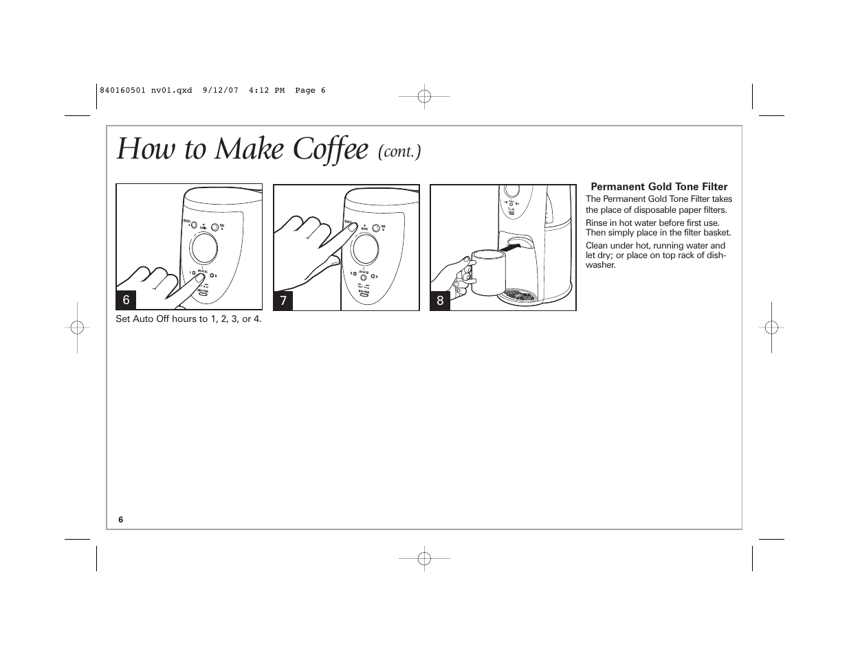 How to make coffee, Cont.) | Hamilton Beach BrewStation Deluxe 47451 User Manual | Page 6 / 36