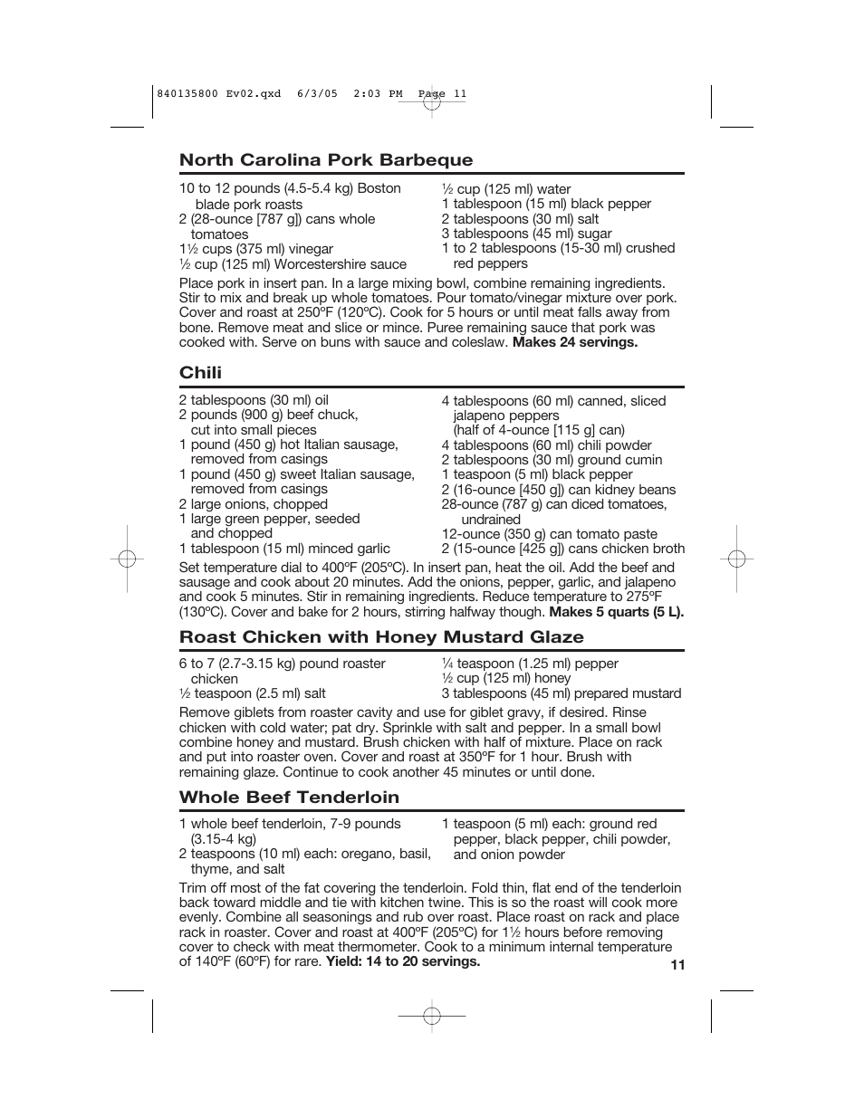 North carolina pork barbeque, Chili, Roast chicken with honey mustard glaze | Whole beef tenderloin | Hamilton Beach 32184C User Manual | Page 11 / 48