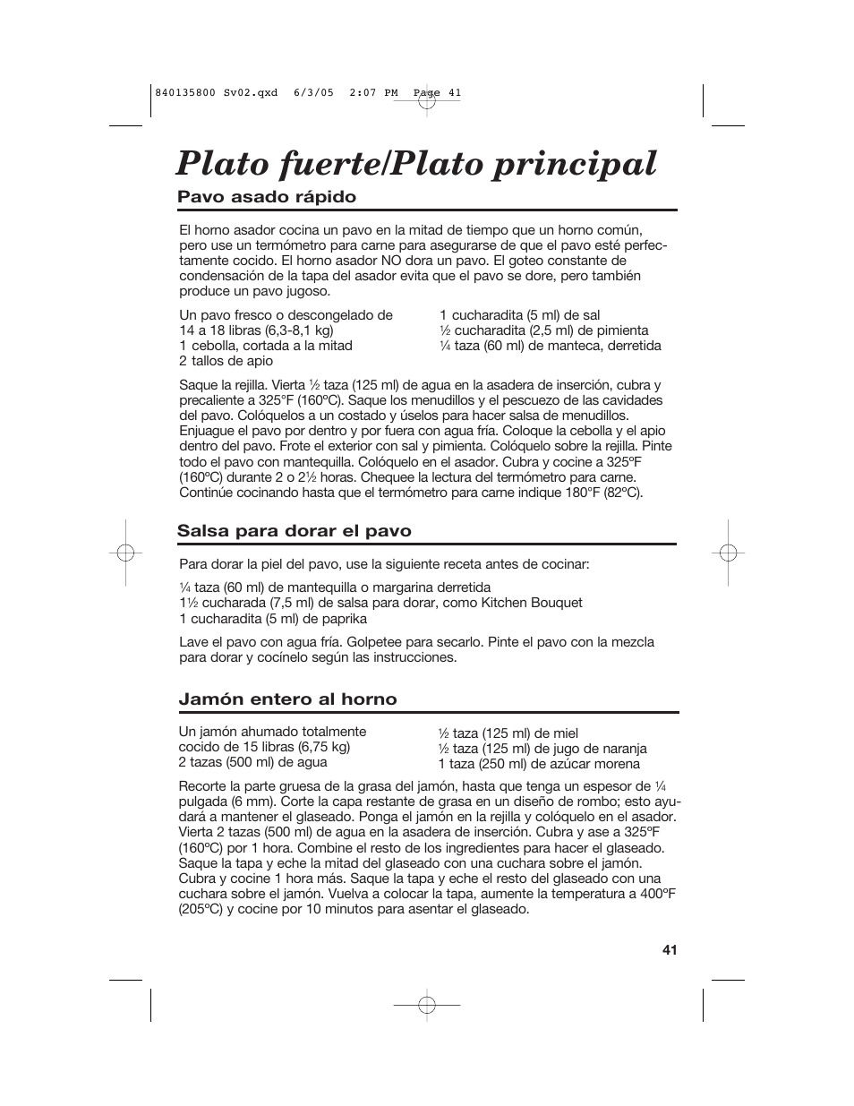Plato fuerte/plato principal, Salsa para dorar el pavo, Pavo asado rápido | Jamón entero al horno | Hamilton Beach 32184C User Manual | Page 41 / 48