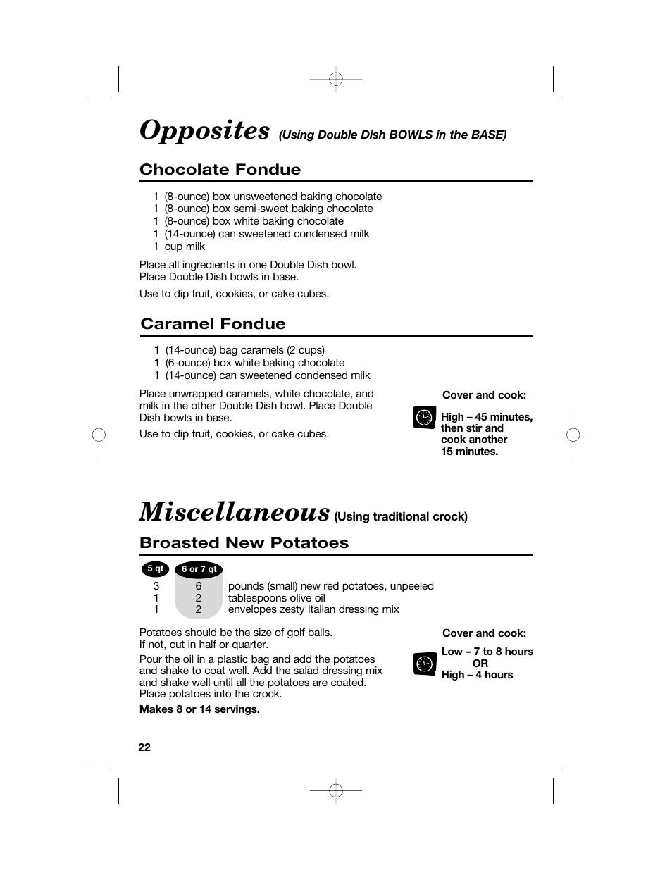 Opposites, Miscellaneous, Chocolate fondue | Caramel fondue, Broasted new potatoes | Hamilton Beach 33158 User Manual | Page 22 / 36