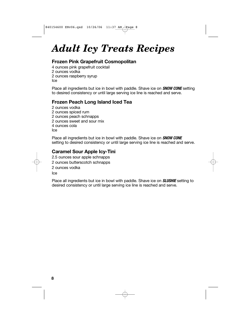 Adult icy treats recipes | Hamilton Beach 840154600 User Manual | Page 8 / 28