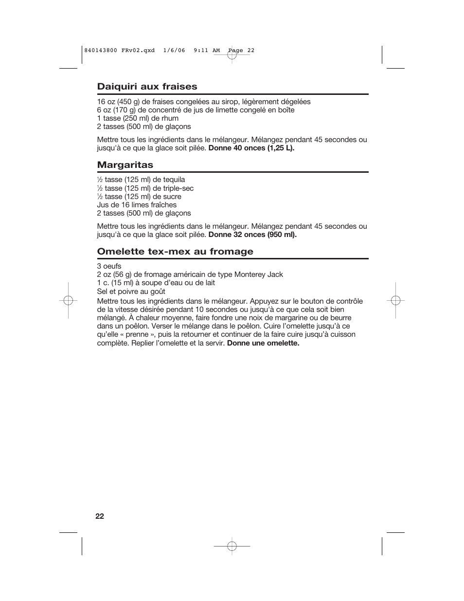 Daiquiri aux fraises, Margaritas, Omelette tex-mex au fromage | Hamilton Beach 840143800 User Manual | Page 22 / 36