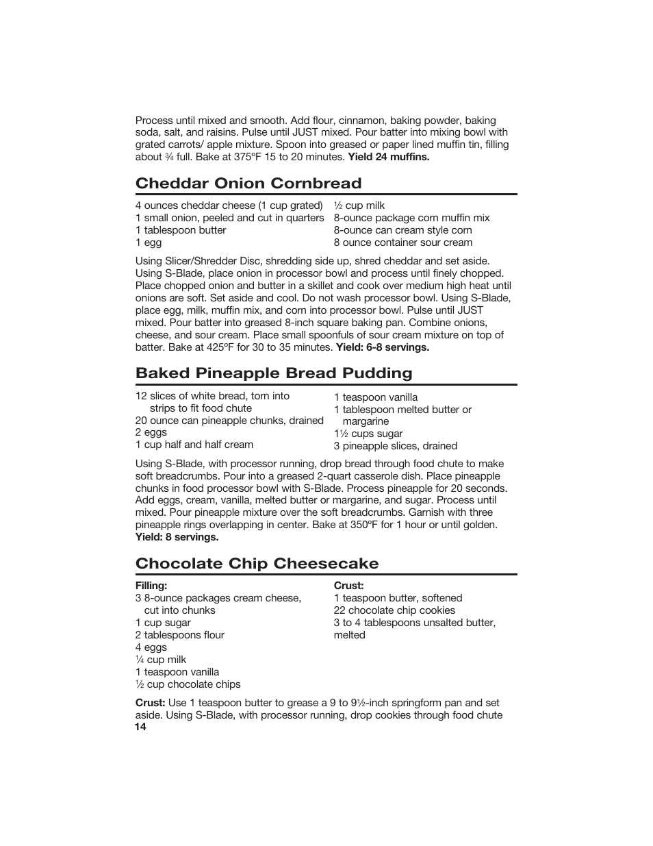 Cheddar onion cornbread, Baked pineapple bread pudding, Chocolate chip cheesecake | Hamilton Beach 840066200 User Manual | Page 14 / 15