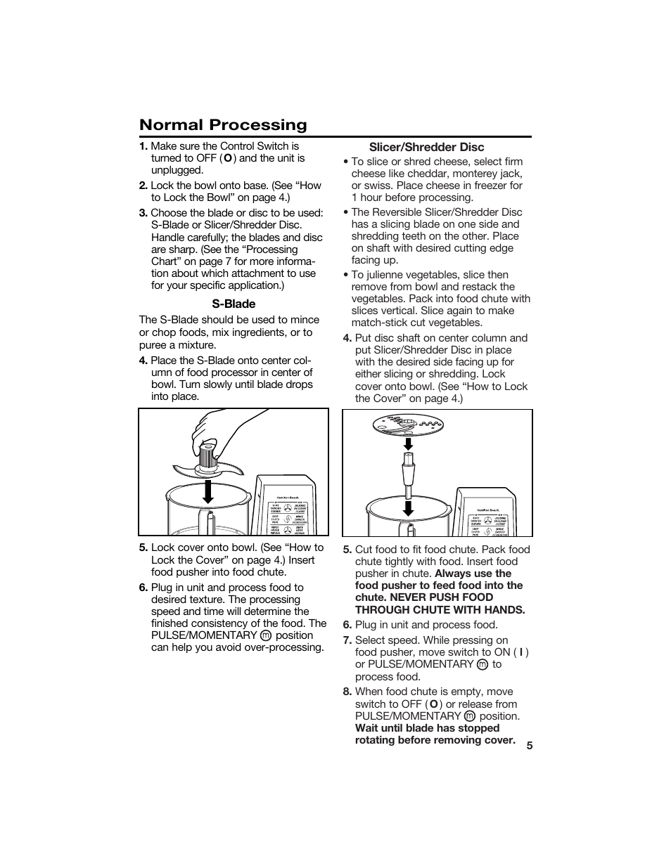 Normal processing | Hamilton Beach 840066200 User Manual | Page 5 / 15