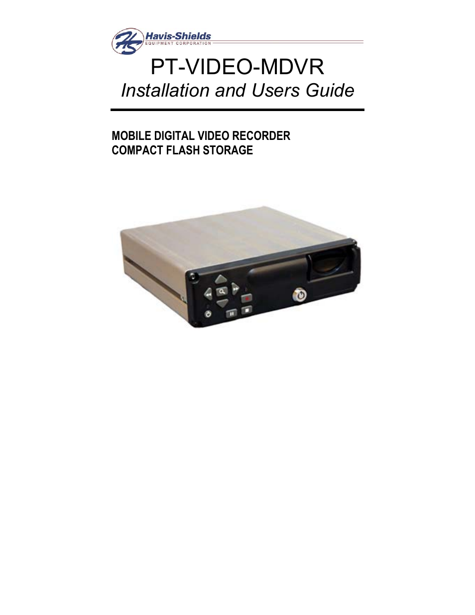 Havis-Shields PT-VIDEO-MDVR User Manual | 28 pages