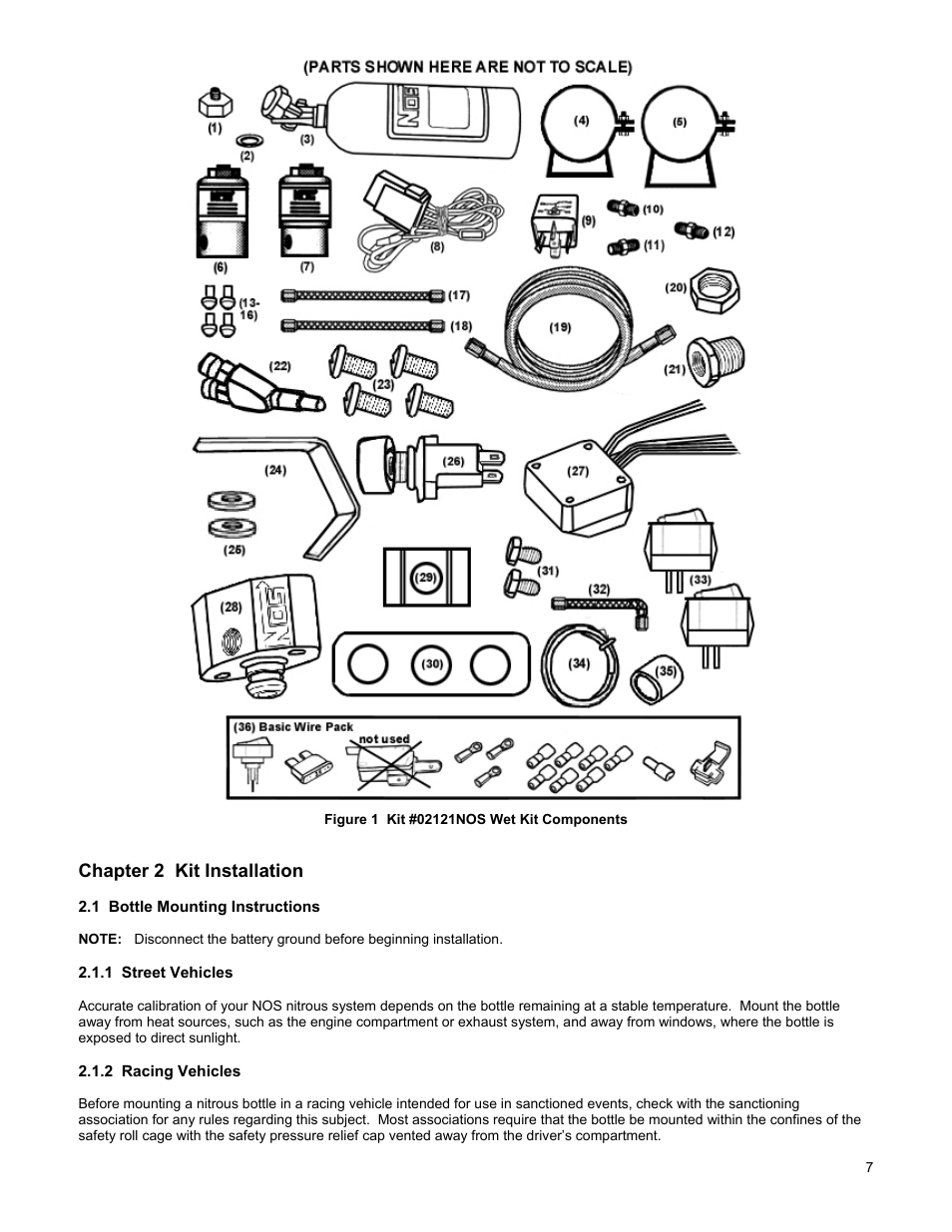 Figure 1 kit #02121nos wet kit components, Chapter 2 kit installation, 1 bottle mounting instructions | 1 street vehicles, 2 racing vehicles | Holley 02121NOS User Manual | Page 7 / 20