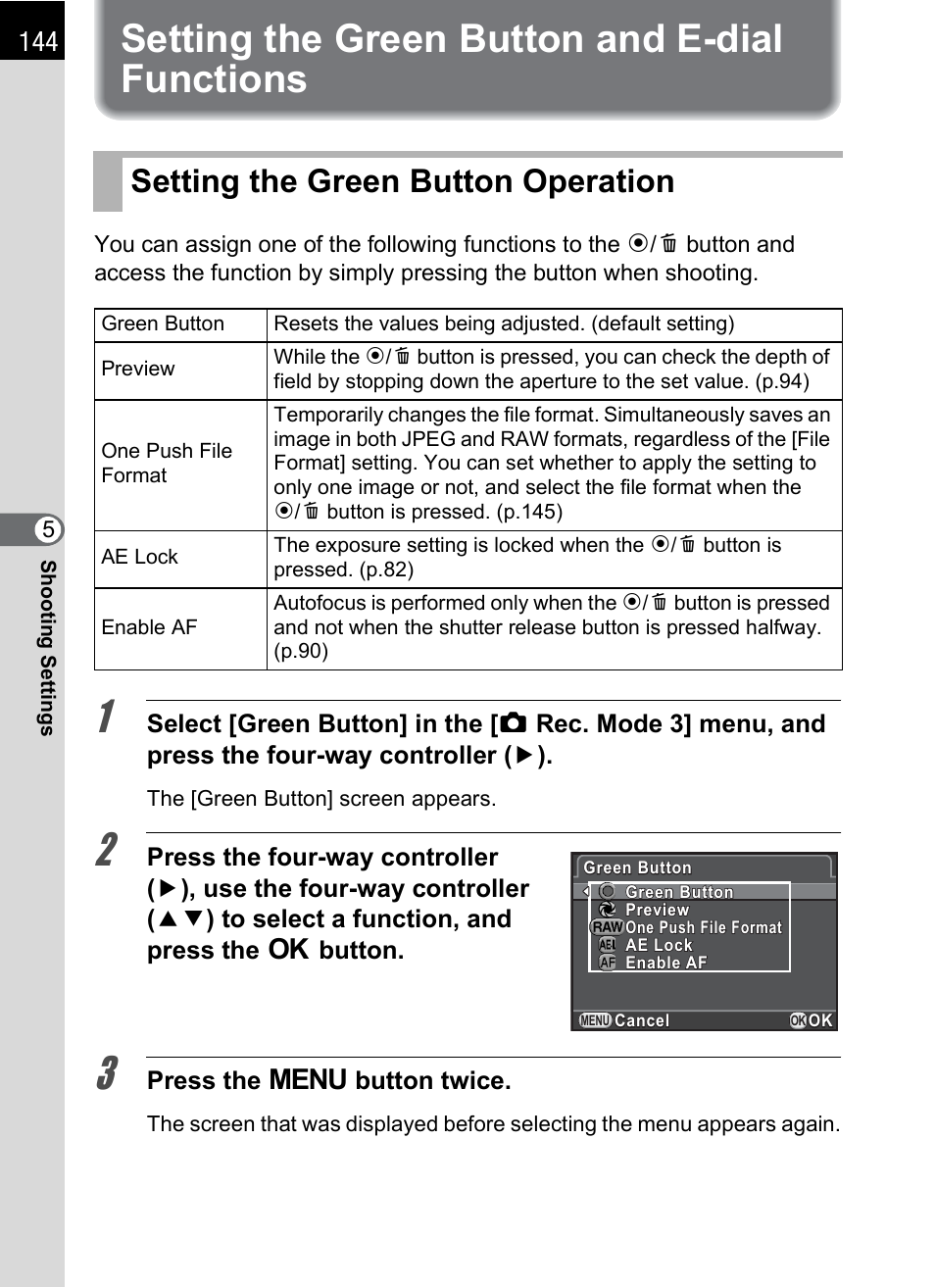 Setting the green button and e-dial functions, Setting the green button operation, P.144) | P.144 | Hoya H01-201106 User Manual | Page 146 / 258