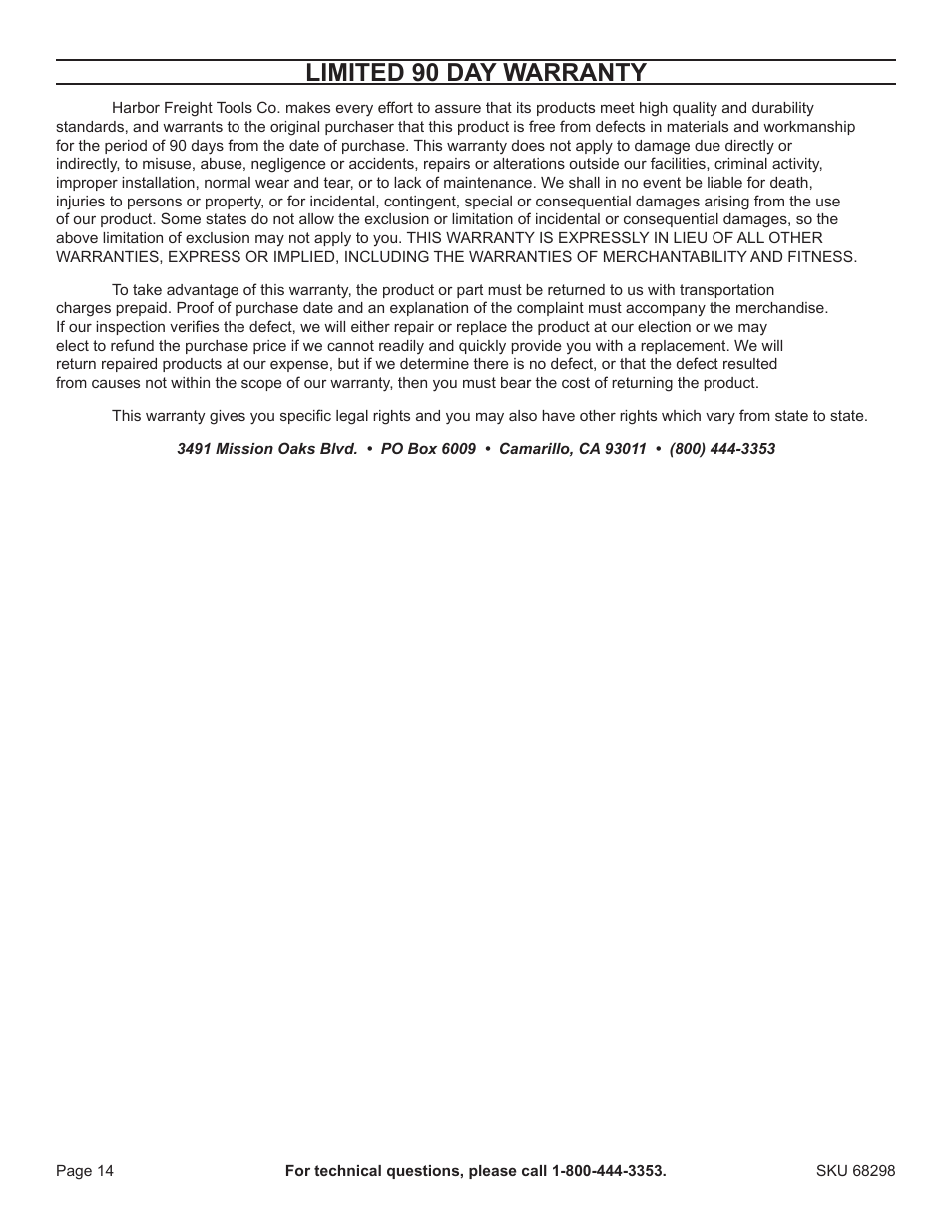 Limited 90 day warranty | Harbor Freight Tools 68298 User Manual | Page 14 / 14