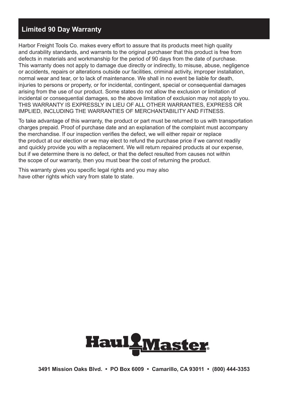 Limited 90 day warranty | Harbor Freight Tools 94057 User Manual | Page 12 / 12