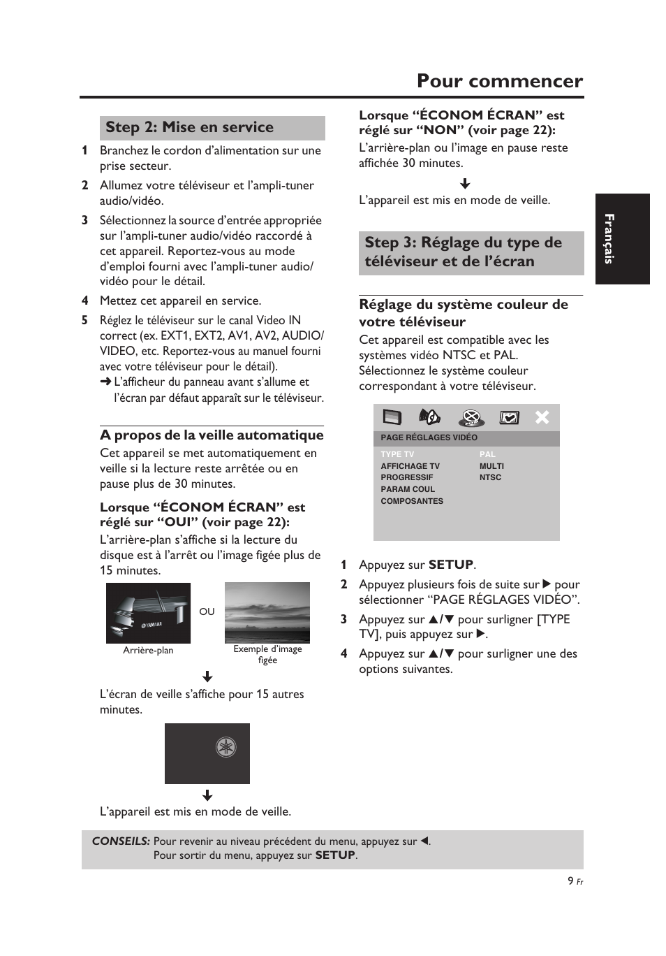 Step 2: mise en service, A propos de la veille automatique, Réglage du système couleur de votre téléviseur | Mise en service, Réglage du type de téléviseur et de l’écran, Pour commencer | Yamaha DV-C6860 User Manual | Page 49 / 148