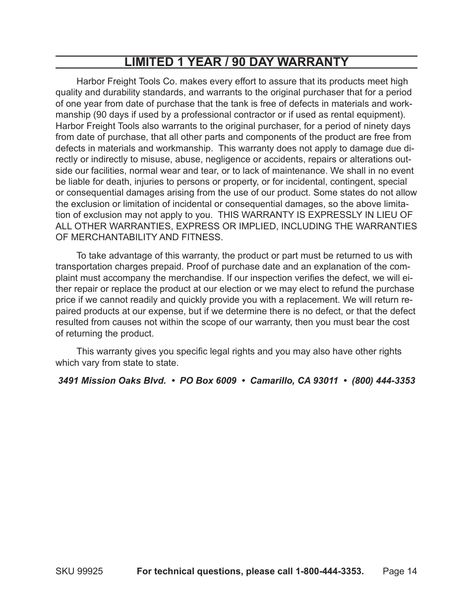 Limited 1 year / 90 day warranty | Harbor Freight Tools 99925 User Manual | Page 14 / 14