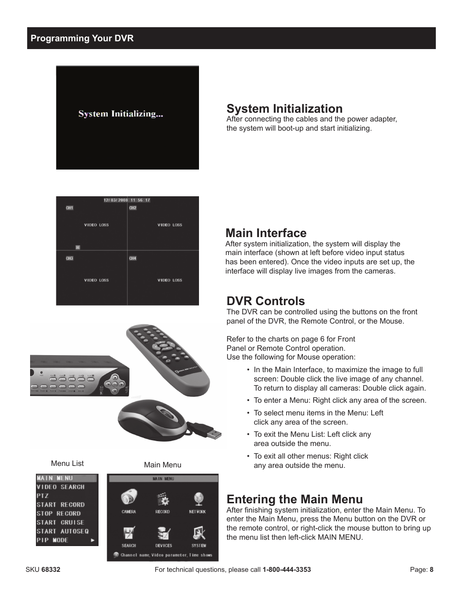 Entering the main menu, Dvr controls, Main interface | System initialization, Picture 4-1 | Harbor Freight Tools BUNKER HILL SECURITY 68332 User Manual | Page 11 / 43