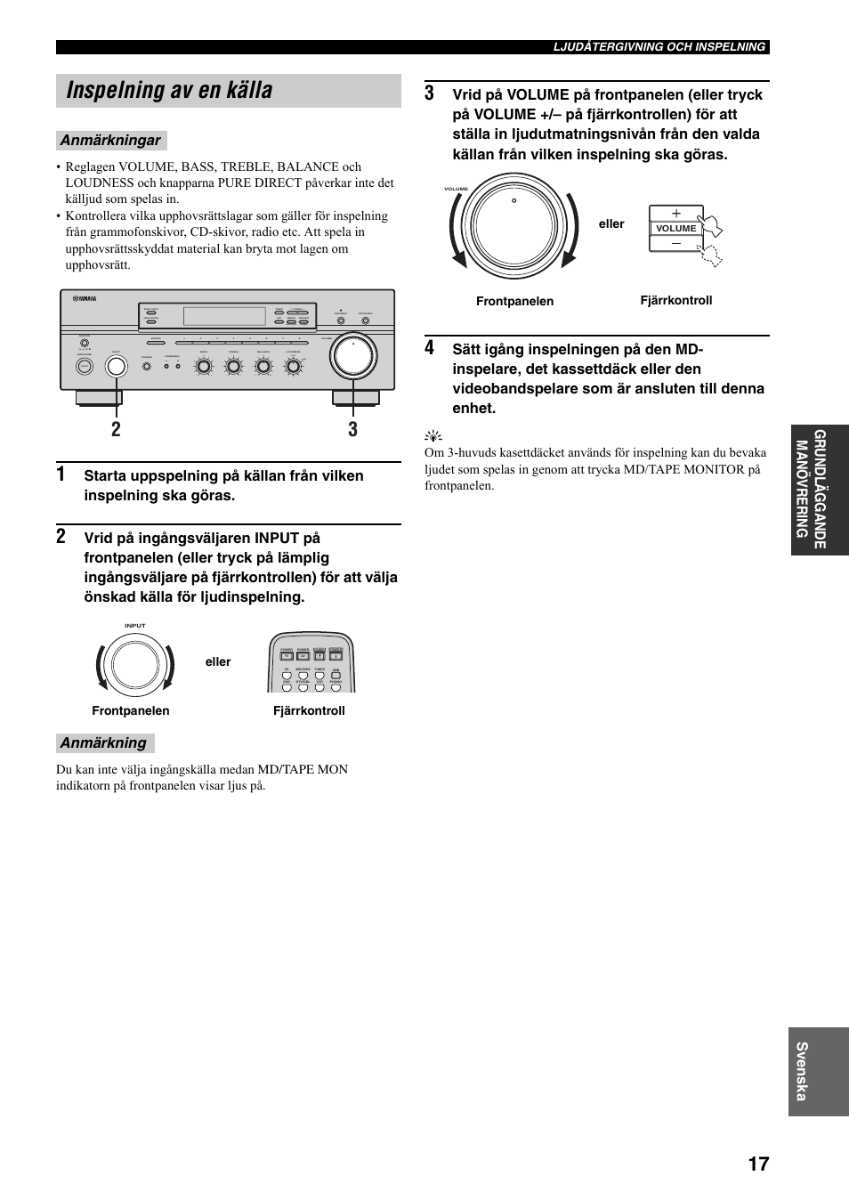 Inspelning av en källa, Gr undlä ggande manö vre r in g svenska, Anmärkningar anmärkning | On off, Man'l/auto fm, Auto/man'l, Frontpanelen fjärrkontroll eller, Fjärrkontroll frontpanelen eller | Yamaha RX-497 User Manual | Page 139 / 243
