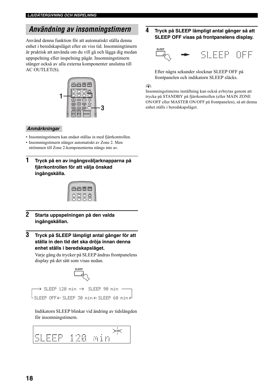 Användning av insomningstimern, Starta uppspelningen på den valda ingångskällan, Anmärkningar | Ljudåtergivning och inspelning | Yamaha RX-497 User Manual | Page 140 / 243