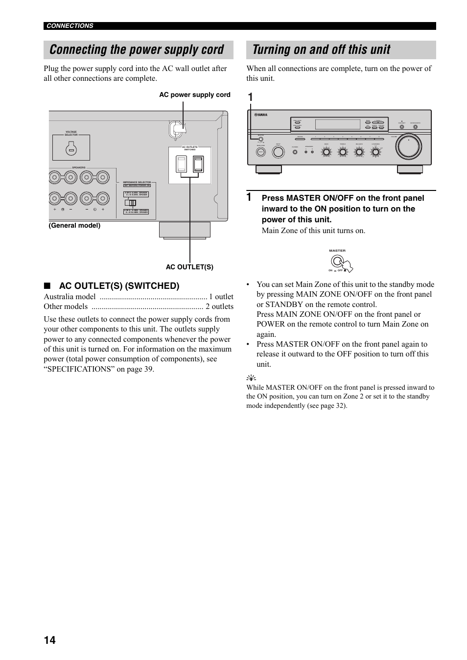 Connecting the power supply cord, Turning on and off this unit, 14 for | Ac outlet(s) (switched), On off, Man'l/auto fm, Auto/man'l, General model) ac power supply cord ac outlet(s) | Yamaha RX-497 User Manual | Page 16 / 243