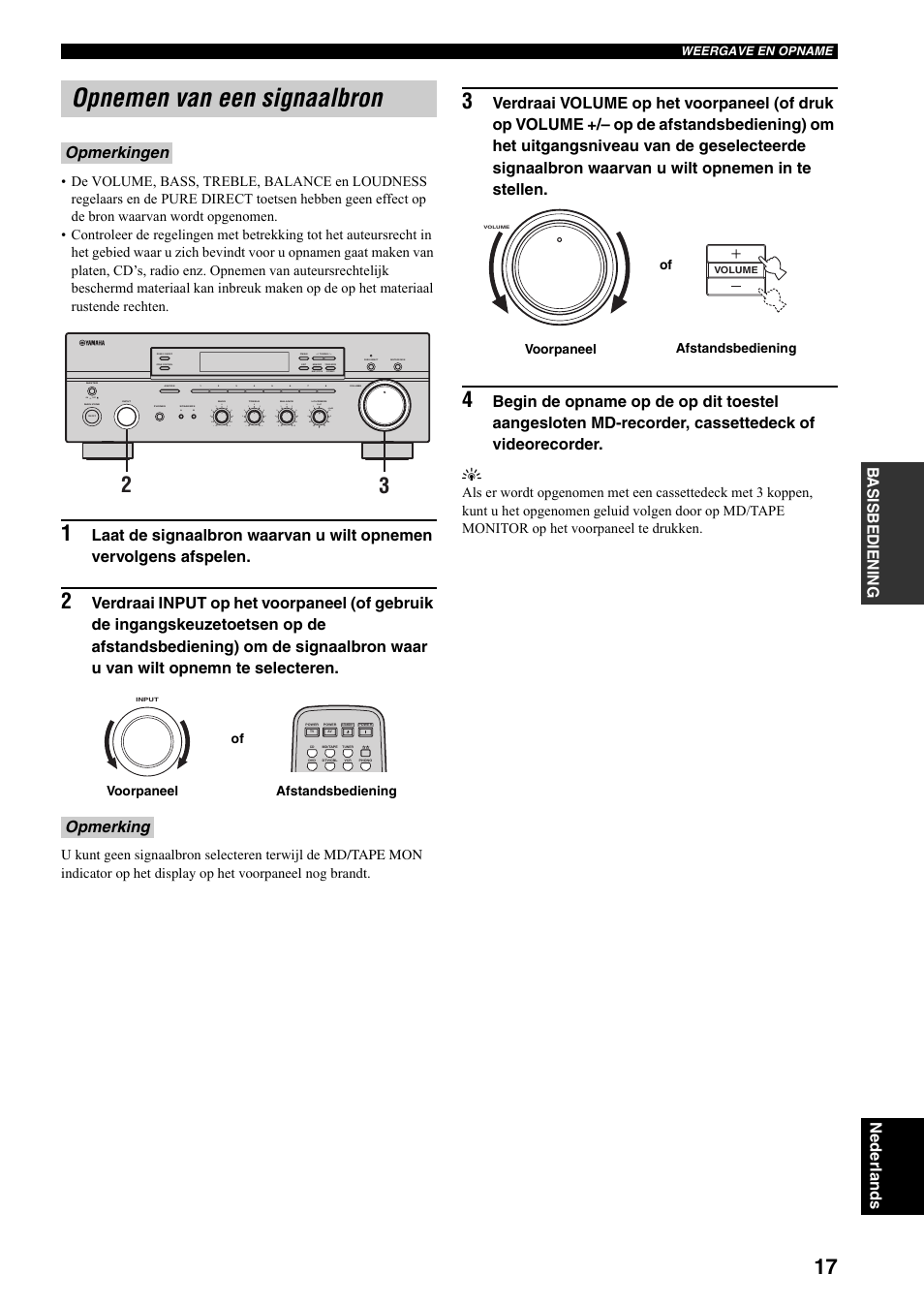 Opnemen van een signaalbron, Ba s isb ediening nederlands, Opmerkingen opmerking | On off, Man'l/auto fm, Auto/man'l, Voorpaneel afstandsbediening of, Afstandsbediening voorpaneel of | Yamaha RX-497 User Manual | Page 179 / 243