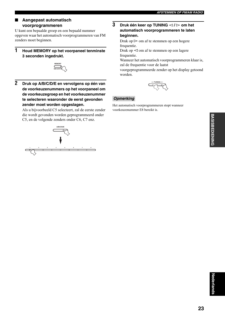 Bron (zie bladzijde 23), Aangepast automatisch voorprogrammeren, Ba s isb ediening nederlands | Opmerking | Yamaha RX-497 User Manual | Page 185 / 243