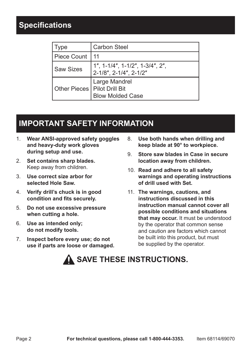 Specifications, Important safety information, Save these instructions | Harbor Freight Tools Warrior 11 Piece Carbon Steel Hole Saw Set 68114 User Manual | Page 2 / 4