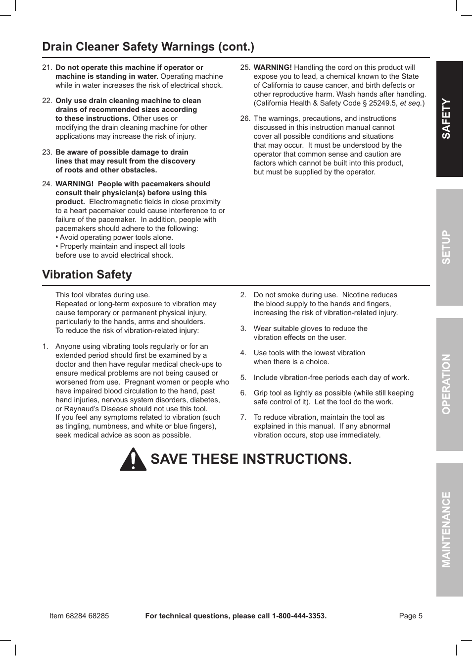 Save these instructions, Vibration safety, Drain cleaner safety warnings (cont.) | Safety opera tion maintenance setup | Harbor Freight Tools 50 FOOT DRAIN CLEANER WITH POWER FEED 68285 User Manual | Page 5 / 24