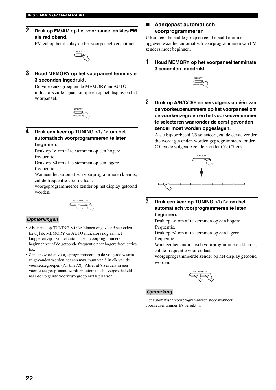 Zie bladzijde 22, Aangepast automatisch voorprogrammeren, Opmerkingen | Opmerking | Yamaha RX-397 User Manual | Page 160 / 206