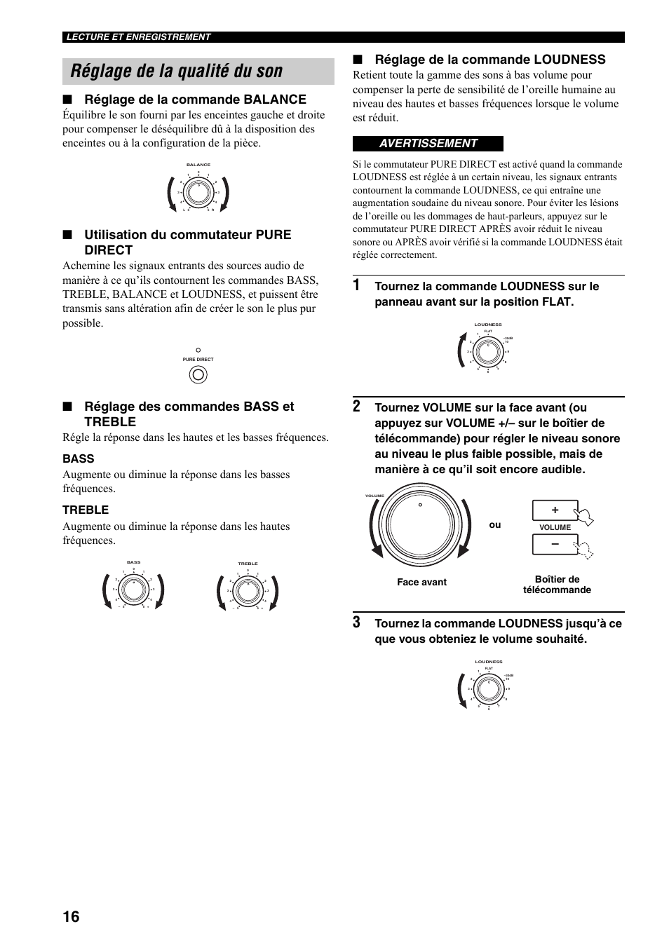 Réglage de la qualité du son, Ge 16), Réglage de la commande balance | Utilisation du commutateur pure direct, Réglage des commandes bass et treble, Réglage de la commande loudness, Avertissement, Boîtier de télécommande face avant ou, Lecture et enregistrement | Yamaha RX-397 User Manual | Page 52 / 206